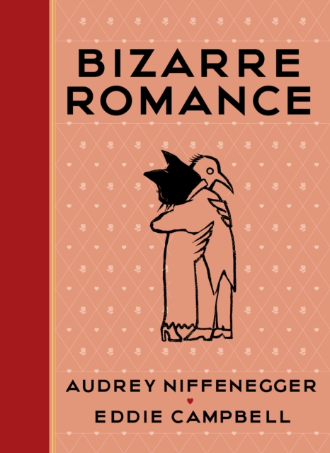 Bizarre Romance, Hardback Book