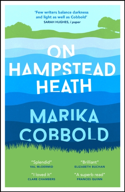 On Hampstead Heath : A delightfully sharp and witty comedy of errors, EPUB eBook