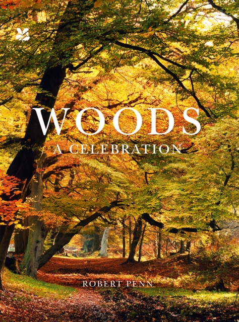 Woods : A Celebration, Hardback Book