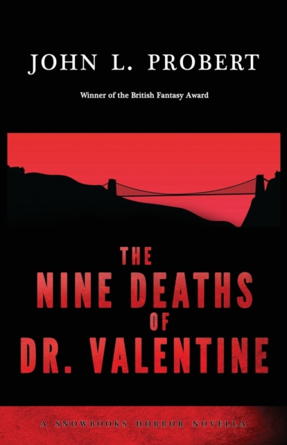 The Nine Deaths of Dr Valentine, Paperback / softback Book