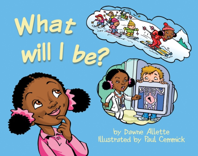 What Will I be?, Paperback / softback Book