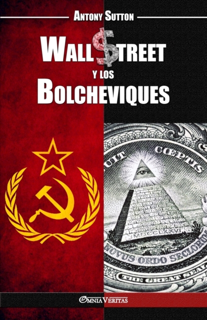 Wall Street Y Los Bolcheviques, Paperback / softback Book