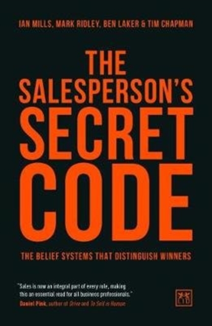 The Salesperson's Secret Code : The belief systems that distinguish winners, Paperback / softback Book