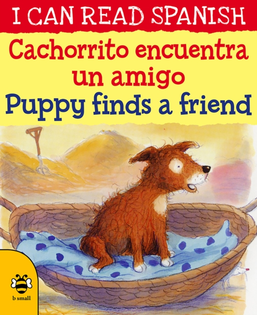 Cachorrito encuentra un amigo / Puppy finds a friend, Paperback / softback Book