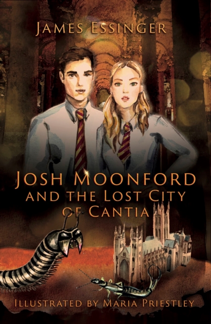 Josh Moonford and the Lost City of Cantia, Paperback / softback Book