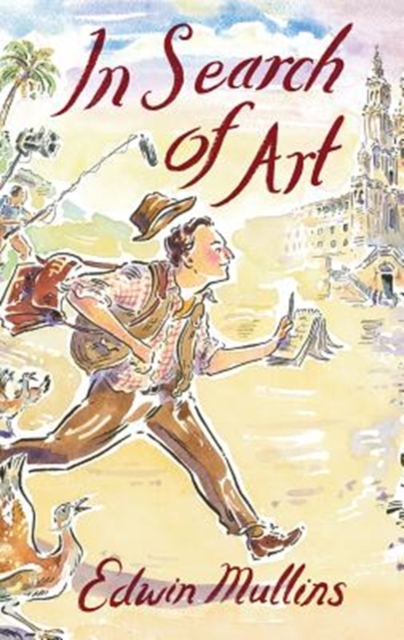 In Search of Art : Adventures and Discoveries, Hardback Book