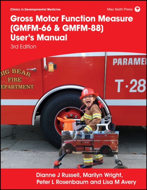 Gross Motor Function Measure (GMFM-66 & GMFM-88) User's Manual, Spiral bound Book