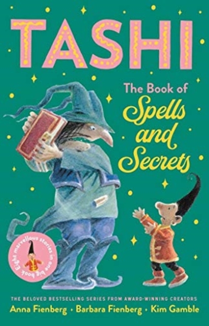 The Book of Spells and Secrets: Tashi Collection 4, Paperback / softback Book