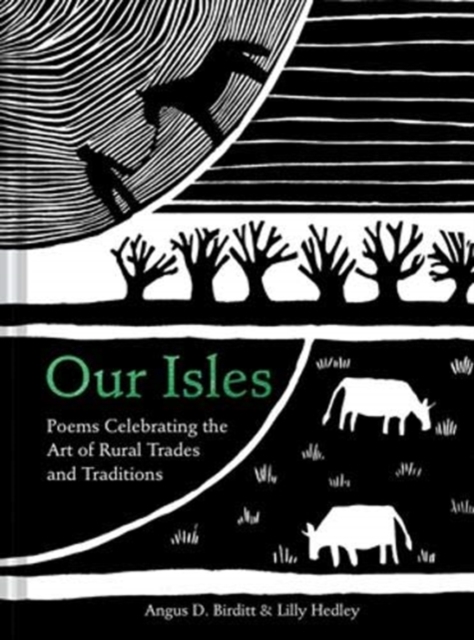 Our Isles : Poems celebrating the art of rural trades and traditions, Hardback Book