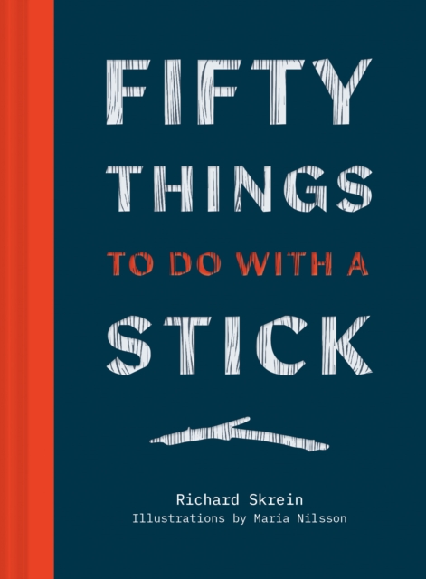 Fifty Things to Do With a Stick, EPUB eBook