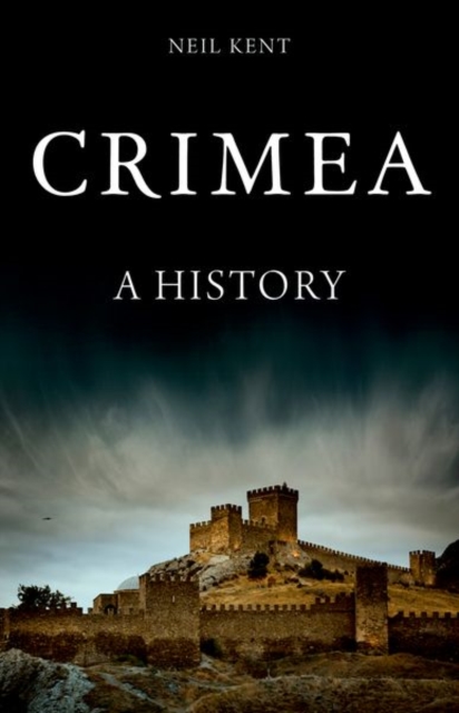 Crimea : A History, Paperback / softback Book