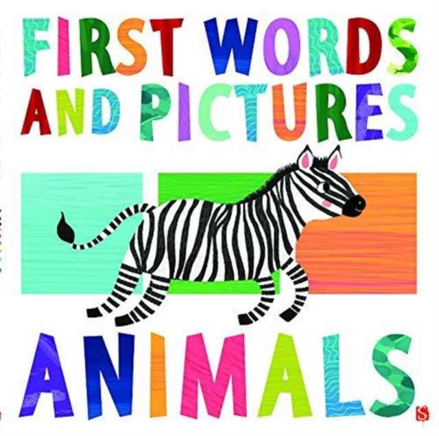 First Words & Pictures: Animals, Board book Book
