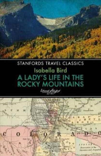 Lady's Life in the Rocky Mountains, Paperback / softback Book