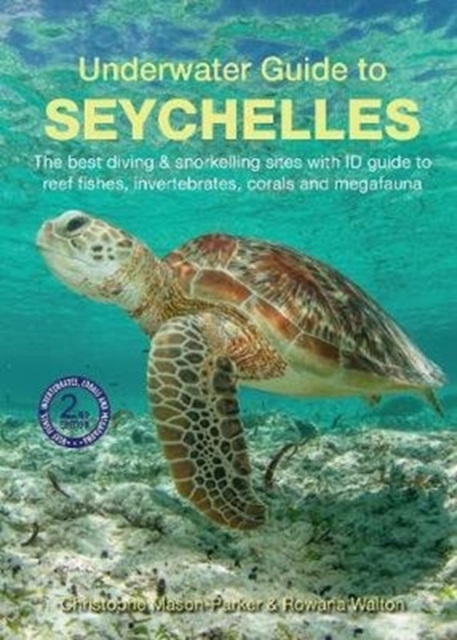 Underwater Guide to Seychelles (2nd edition), Paperback / softback Book