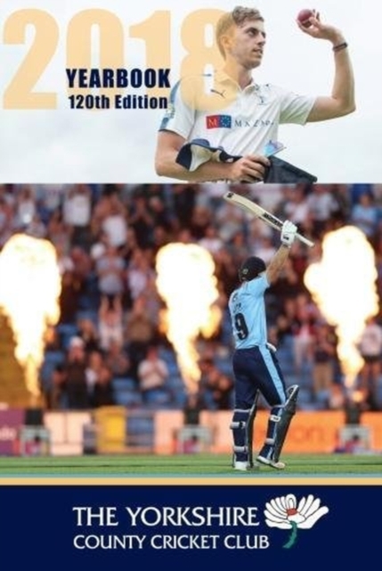 The Yorkshire County Cricket Yearbook 2018, Hardback Book