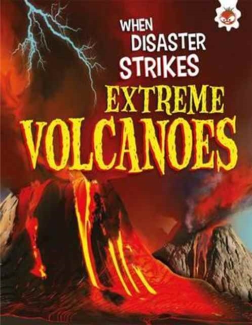 Extreme Volcanoes, Paperback / softback Book