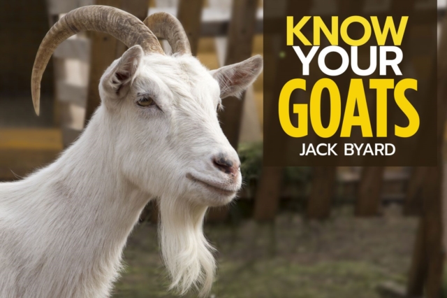 Know Your Goats, Paperback / softback Book