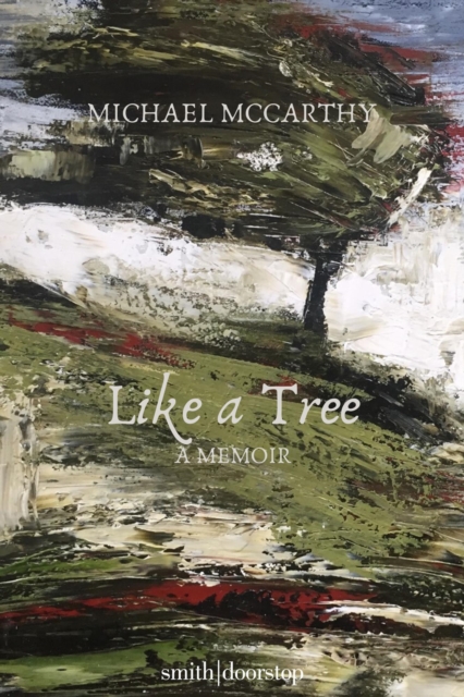 Like a Tree Cut Back, Paperback / softback Book