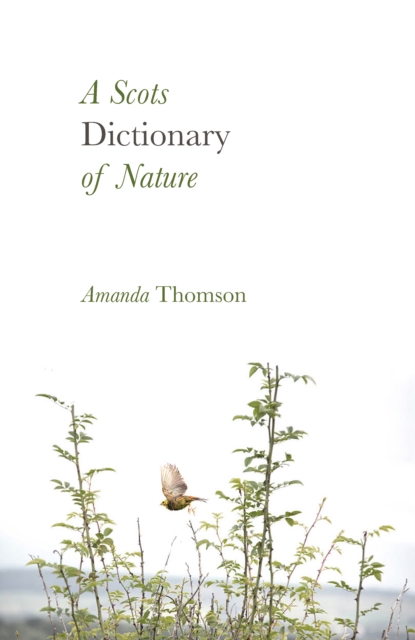 A Scots Dictionary of Nature, Hardback Book