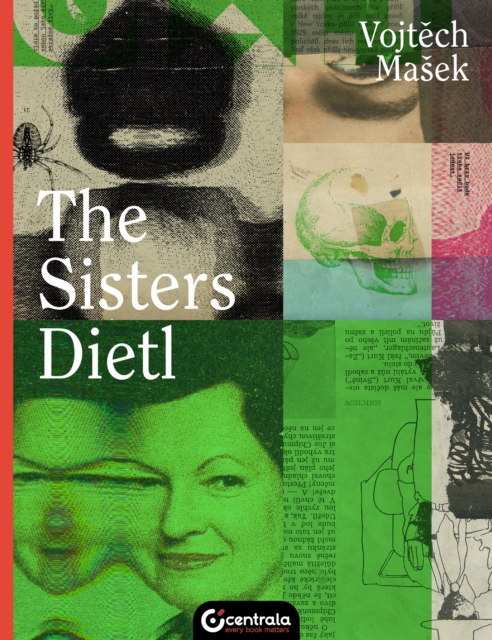 The Sisters Dietl, Hardback Book