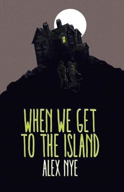 When we get to the Island, Paperback / softback Book