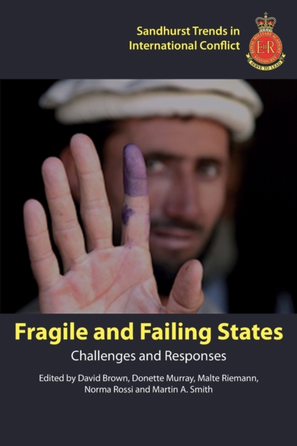 Fragile and Failing States : Challenges and Responses, Paperback / softback Book