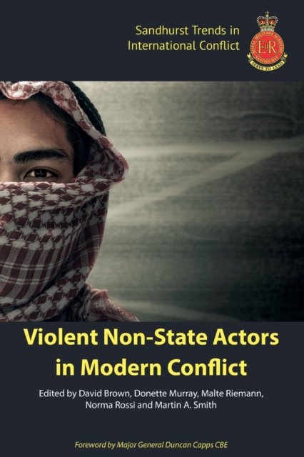 Violent Non-State Actors in Modern Conflict, Paperback / softback Book