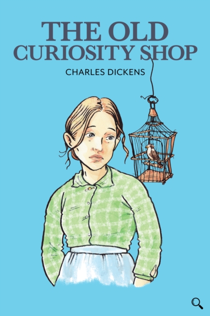 The Old Curiosity Shop, Hardback Book