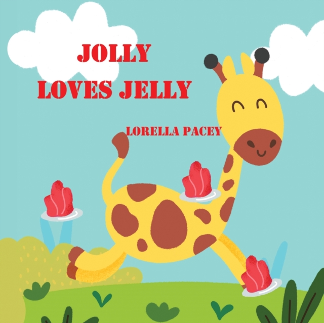 Jolly Loves Jelly, Paperback / softback Book