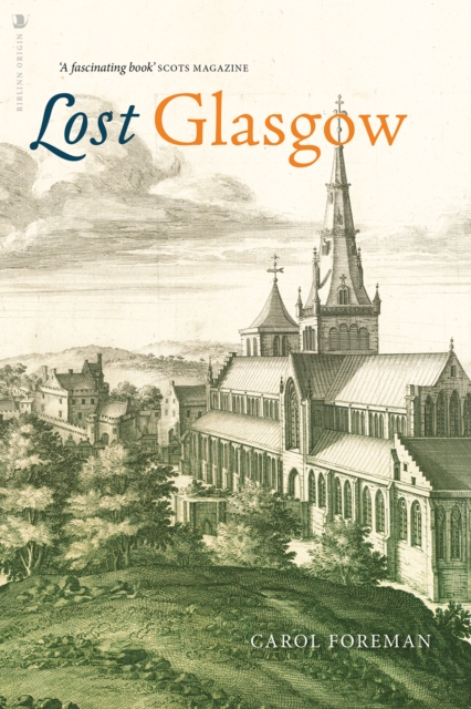 Lost Glasgow, Paperback / softback Book