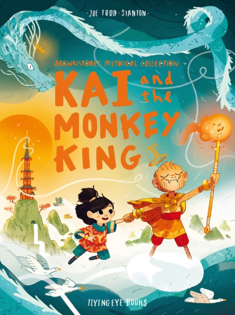 Kai and the Monkey King, Hardback Book Kai and the Monkey King, Hardback Book