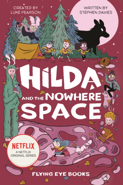 Hilda and the Nowhere Space, Hardback Book