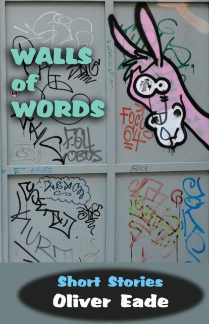 Walls of Words : Short Stories, Paperback / softback Book