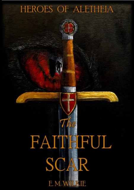 The Faithful Scar, Paperback / softback Book