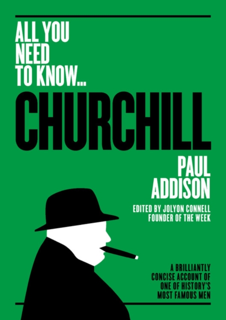 Winston Churchill : A Brilliantly Concise Account of One of History's Most Famous Men, Paperback / softback Book