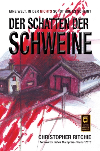 Der Haus der Schweine : Translation from English, Hardback Book
