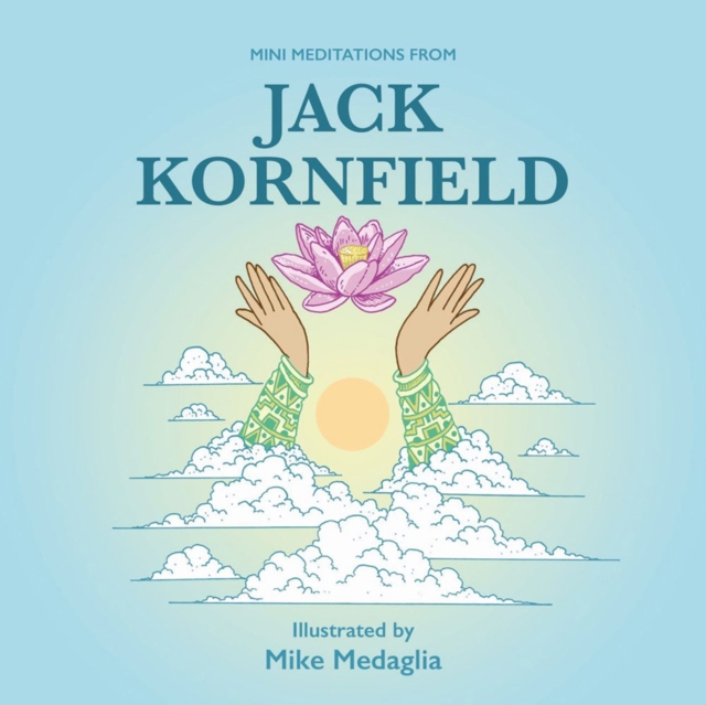 Mini Meditations From Jack Kornfield, Hardback Book