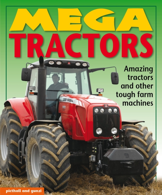Mega Tractors, Paperback / softback Book
