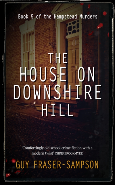 The House On Downshire Hill, Paperback / softback Book