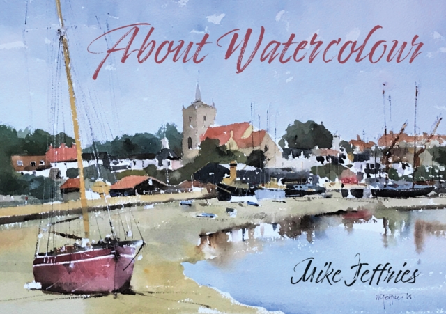 About Watercolour, Hardback Book
