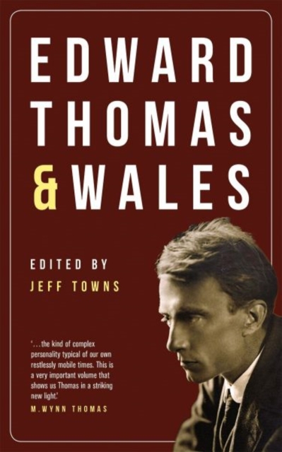 Edward Thomas and Wales, Paperback / softback Book