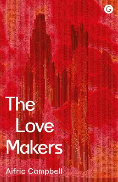 The Love Makers, Hardback Book