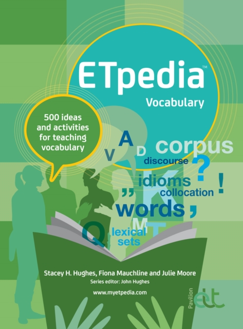 ETpedia Vocabulary : 500 ideas and activities for teaching vocabulary, Spiral bound Book