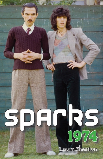 Sparks 1974, Paperback / softback Book