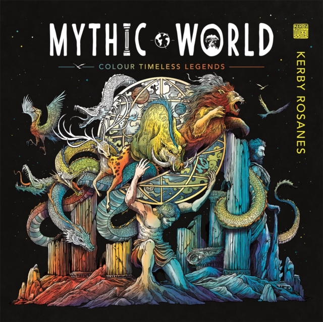 Mythic World : Colour Timeless Legends, Paperback / softback Book