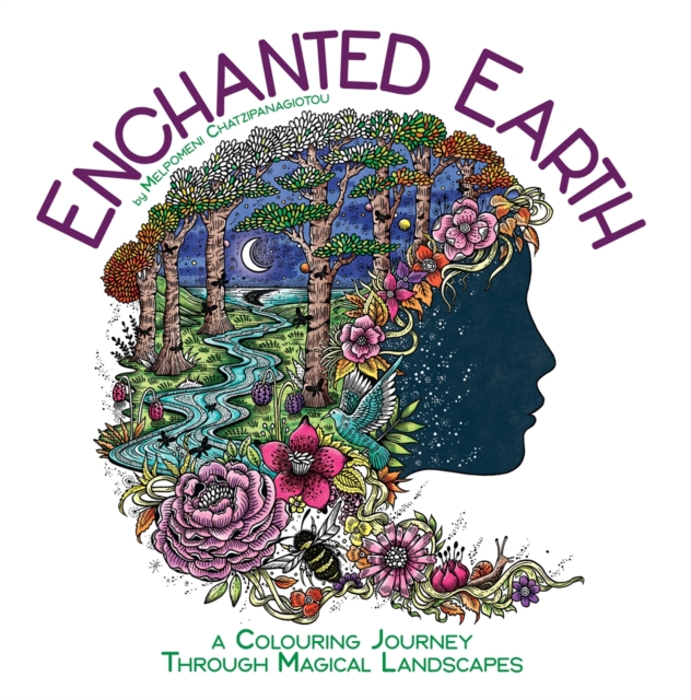 Enchanted Earth : A Colouring Journey Through Magical Landscapes, Paperback / softback Book