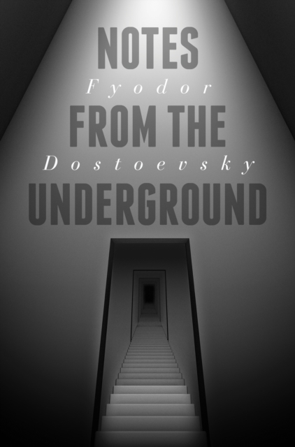 Notes From The Underground, Paperback Book