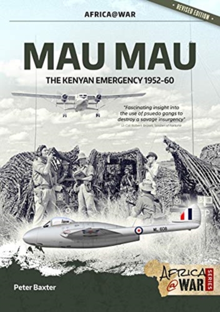 Mau Mau : The Kenyan Emergency 1952-60, Paperback / softback Book