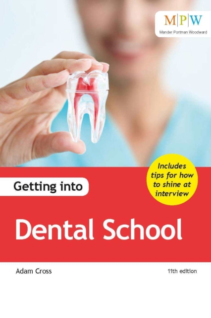 Getting into Dental School, Paperback / softback Book