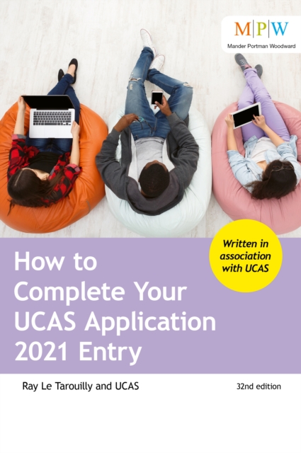 How to Complete Your UCAS Application 2021 Entry, Paperback / softback Book